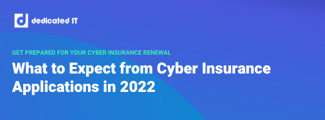 What to Expect from Cyber Insurance Applications