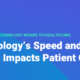 When Technology is Slow to Respond - How Speed and Performance Impacts Patient Care